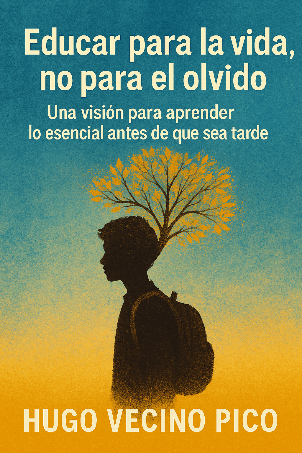 Educar para la vida, no para el olvido - Portada